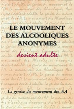 Le mouvement des Alcooliques